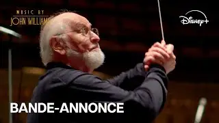 Music by John Williams - Bande-annonce officielle (VOST) | Disney+