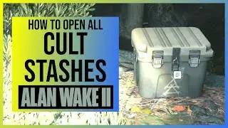 Alan Wake 2: All Cult Stash Locations with Lock Codes & Key Locations