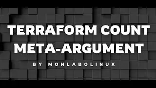 Video 8: Conditionally Create Resources W/ Terraform Count
