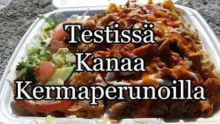 Testissä Kanaa Kermaperunoilla! (Nälkävaroitus)!