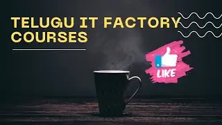 #Telugu IT Factory Courses