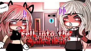 Fell Into The Principal's Spoiled Brat (GLMM)