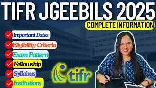 TIFR Latest Update|TIFR Exam 2025 Complete Details|JGEEBILS|TIFR GS 2025 Notification Out|TIFR 2025