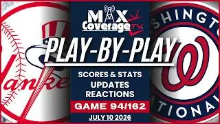 🔴LIVE - New York Yankees vs Washington Nationals - Play-By-Play & Reactions (7/10/26)