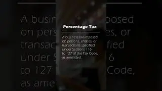 What is Percentage Tax #businesstax #taxation #tax #percentagetax #bir #howto