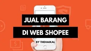 Cara Jual Barang di Shopee  - Desktop View