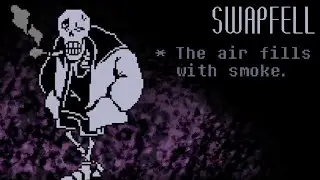 SwapFell Desolation PAPYRUS BOSS FIGHT PACIFIST