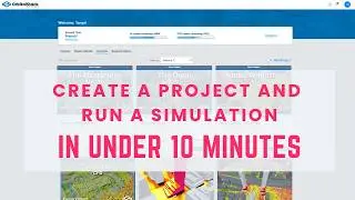Create a Project and run a simulation in under 10 minutes