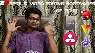 Best Top 5 Free Video Editing Softwares of 2017