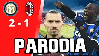 CANCIÓN Inter Vs Milán 2 - 1 / ( PARODIA - Besame ) / Parodias de futbol 2021