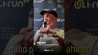 Mathieu Blanchard : sa stratégie pour le Dacia UTMB 2023 !