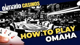 Poker Series: How to Play Omaha