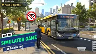 Top 10 Mobile Simulator Games in 2025 That Actually WORK