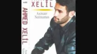 Ahmed Xelîl Min Go Welat Şîrîne