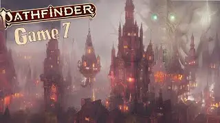 The Mountain Drops! Pathfinder 2e Actual Play! Game 7
