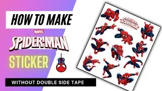 How to make spiderman sticker at home without double side tape | homemade spiderman sticker