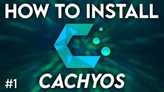 How to Install CachyOS as a Linux Beginner! | CachyOS COMPLETE Beginners Guide Episode 1