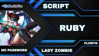 Ruby Epic | Lady Zombie Skin Script No Password - Full Effect & Voice | Latest Patch Floryn