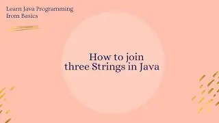 How to join Strings with and without concat method in Java