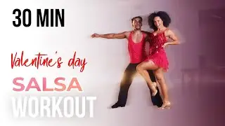 SALSA WORKOUT | VALENTINE’S DAY | 30 MINUTES