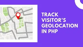 How to track and display a visitor’s geolocation information in PHP? (Using IP2Location.io API)