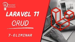 CRUD Laravel 11 - Eliminar datos | Cap 7