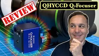 QHY Q-Focuser Review