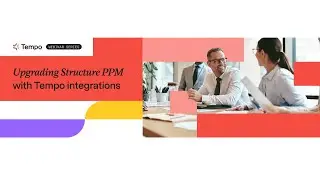 Structure PPM integration series: Enhancing Structure PPM with Gantt Charts