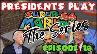 AI Presidents Play Super Mario 64 | Episode 10