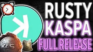 $KAS KASPA🔥 – FULL RUSTY KASPA RELEASE CONFIRMED IN COMING DAYS! [BREAKING!]