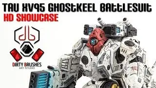 Tau XV95 Ghostkeel Battlesuit | HD Showcase