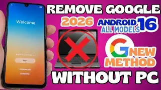 ULTIMATE SECURITY WITHOUT PC 2026 - Remove Google account Samsung FRP Bypass ANDROID 16 All Models