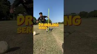 Dribbling series Episode 1 ✅ #shorts