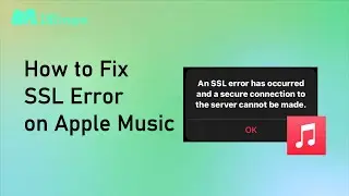 How to Fix SSL Error on Apple Music