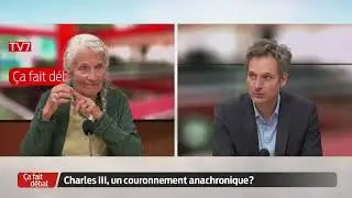 Ça fait débat | Charles III, un couronnement anachronique ?