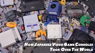 Nintendo / Sony / SEGA - The History of Japanese Video Game Consoles