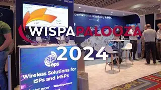 EPS Global at WISPAPALOOZA 2024 with partners Coherent, NetExperience, IP Infusion and Big Network
