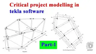 Critical project modelling by tekla software Part-1 by Engr Maidul || TeklaBD