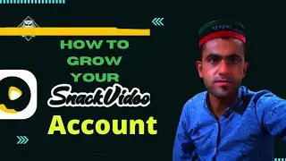 Part.2||How to Grow Your Snack Video Account||Success hona chahtey ho snack pe||technicalshifa