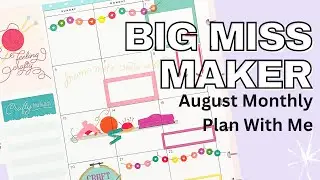Big Monthly Plan With Me | Miss Maker | Happy Planner | Custom Spread for Beth