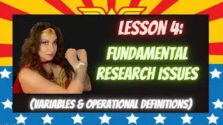 Lesson 4: Fundamental Research Issues