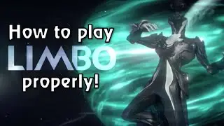 How to play Limbo properly in Warframe!