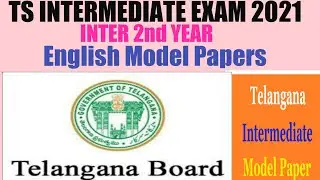 TS INTERMEDIATE EXAM 2021 Inter 2nd year English Model Paper