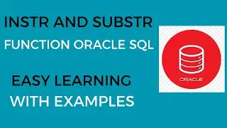 INSTR and SUBSTR Function in Oracle SQL