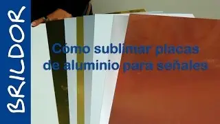Sublimar placas de aluminio para señales