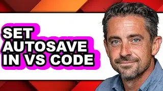 How to Set Autosave in Vs Code - Full Comparison