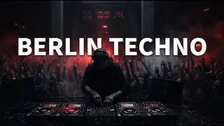 BERLIN TECHNO 2026 | Dark Industrial Rumble Mix [138 BPM]