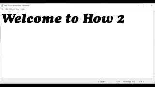 HOW 2 USE NOTEPAD