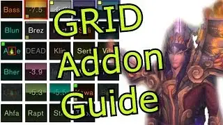 World of Warcraft How To Grid Set Up Tutorial  Configure