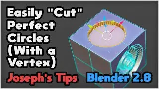Cut Perfect Circles Easily! (From a Vertex) - Joseph's Blender Tips